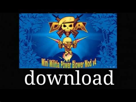 How to download mini militia power blower mod v4 in hindi.